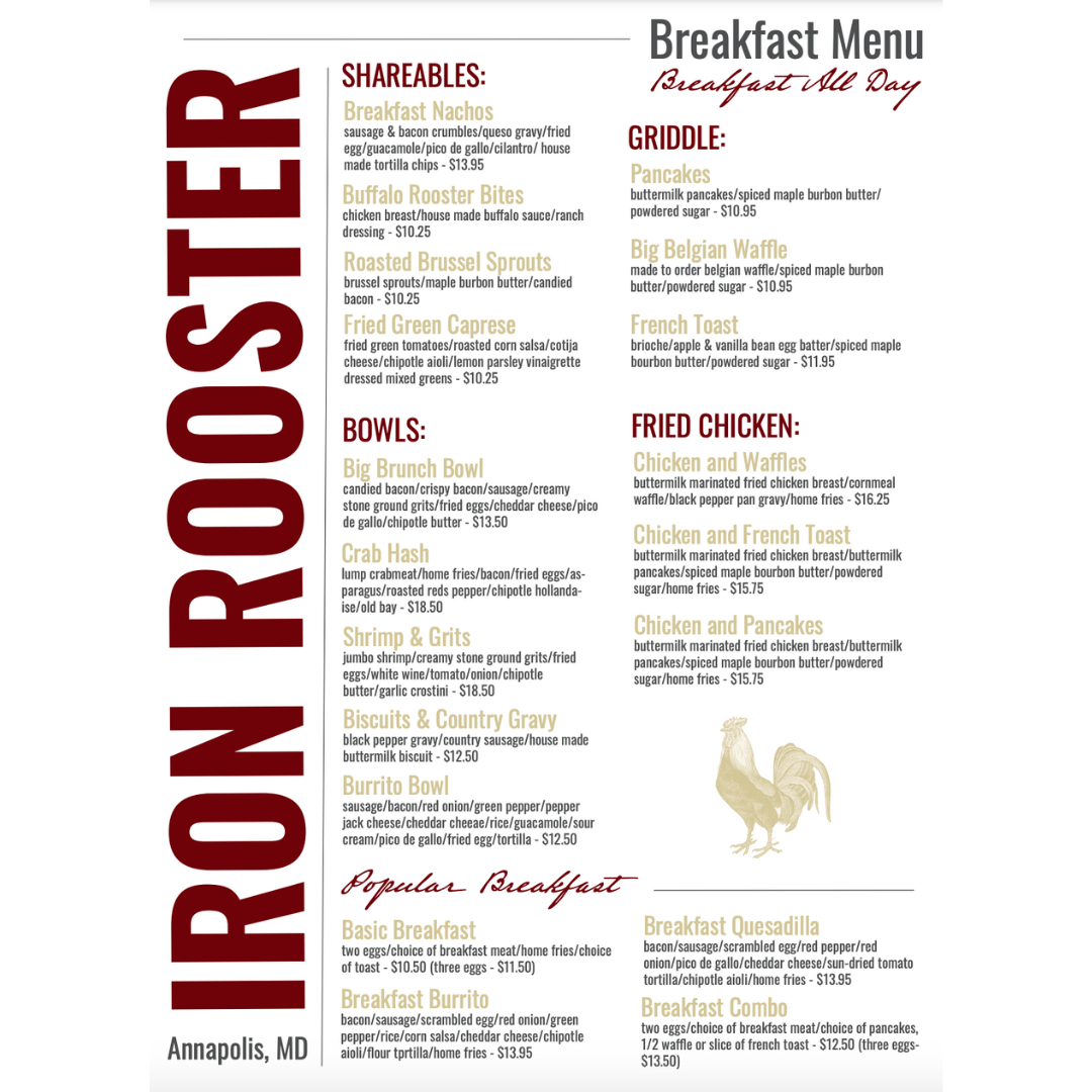 Menu layout of foods available at iron rooster, the restaurant. Titles in dark red and beige. Beige rooster in bottom right.